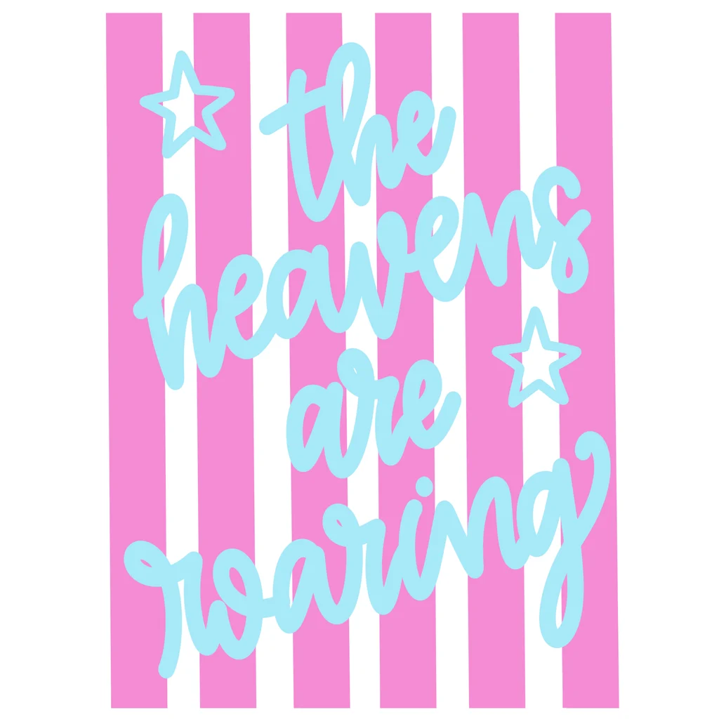 The Heavens Are Roaring Preppy Faith Quote Graphic hand lettering for t shirt with preppy style