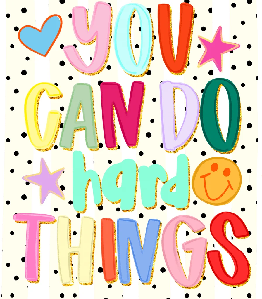 You Can Do Hard Things Whimsical Glitter Typography text graphic for t shirt with groovy style